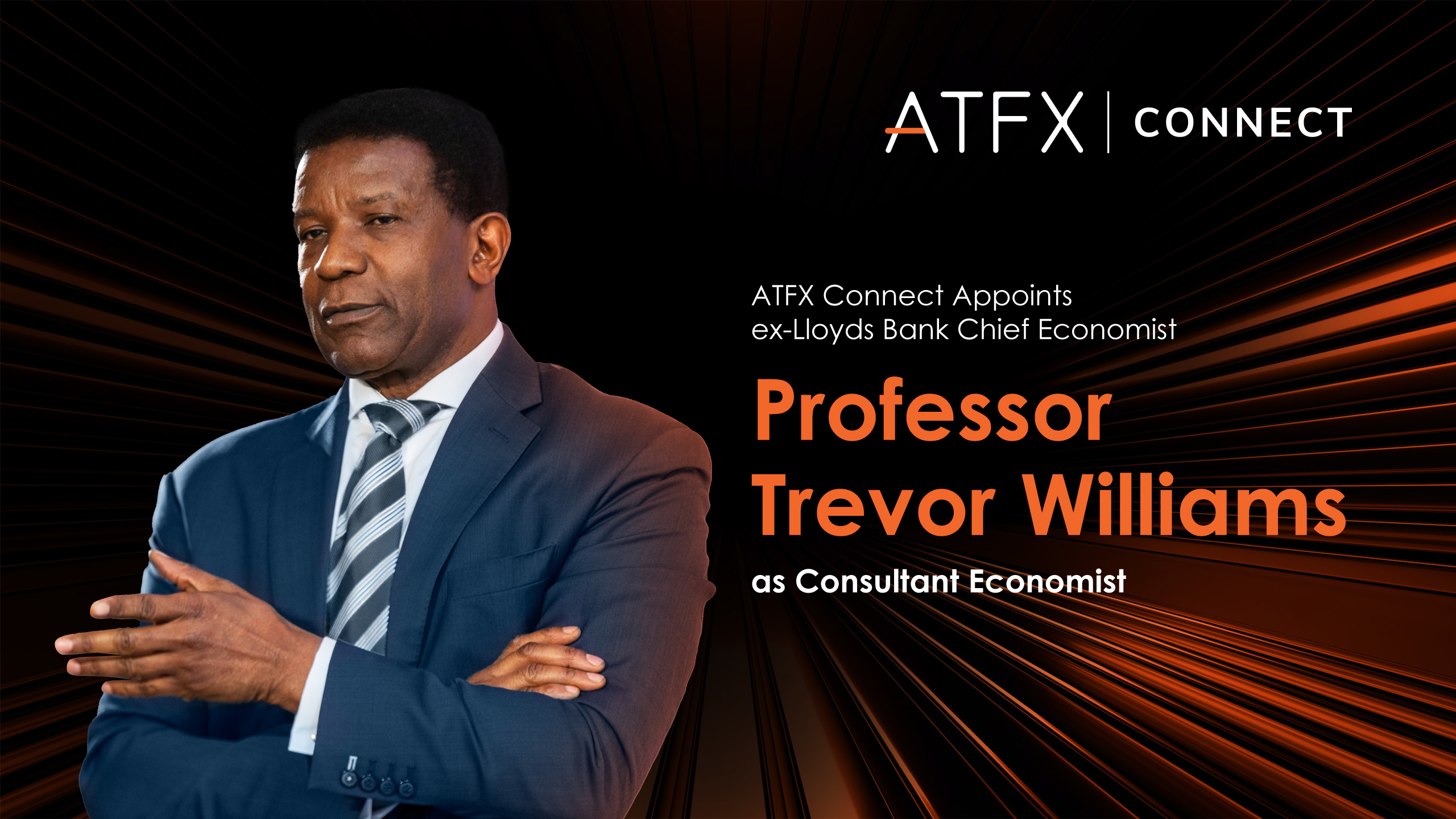 ATFX Connect Appoints Professor Trevor Williams as Consultant Economist – ATFX Global